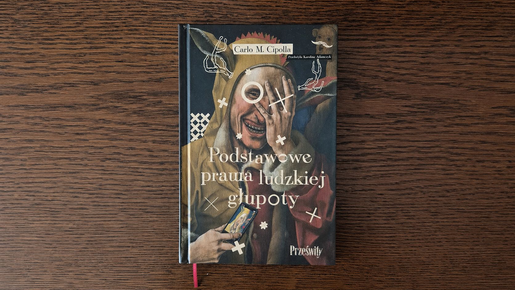 Podstawowe prawa ludzkiej głupoty, czyli o książce Carlo Cipolli
